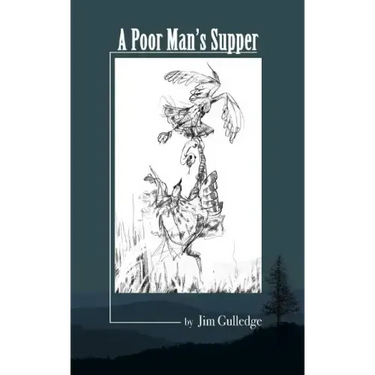 A Poor Man's Supper