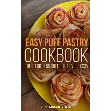 Easy Puff Pastry Cookbook