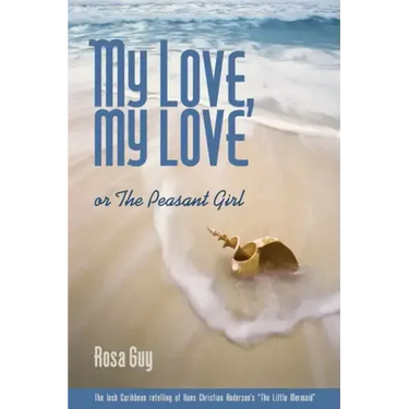 My Love, My Love: Or the Peasant Girl
