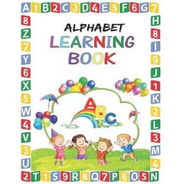 Alphabet Learning Book: Alphabet Learning Book for Toddlers - Preschool Alphabet Learning Book for Kids age 2 - 6