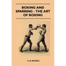 Boxing And Sparring - The Art Of Boxing