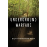 Underground Warfare