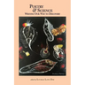 Poetry and Science: Writing Our Way to Discovery
