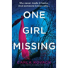 One Girl Missing: A totally addictive and gripping crime thriller