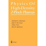 Physics of High-Density Z-Pinch Plasmas