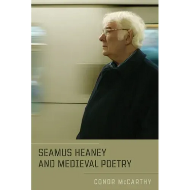 Seamus Heaney and Medieval Poetry