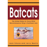 Batcats: The United States Air Force 553rd Reconnaissance Wing in Southeast Asia