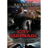 City Serenade