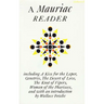 A Mauriac Reader: Including a Kiss for the Leper, Genetrix, the Desert of Love, the Knot of Vipers, and Woman of the Pharisees