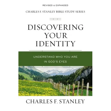 Discovering Your Identity: Understand Who You Are in God's Eyes