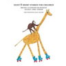 Eight 8 Short Stories for Children