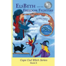 ElsBeth and the Freedom Fighters: Book II in the Cape Cod Witch Series