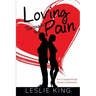 Loving Through the Pain