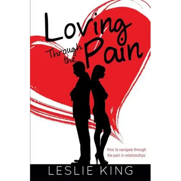 Loving Through the Pain