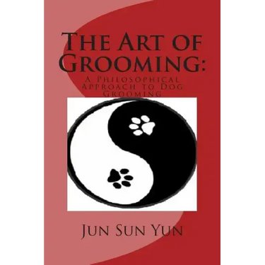 The Art of Grooming: A Philosophical Approach to Dog Grooming