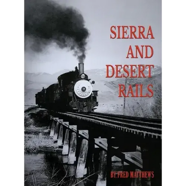 Sierra and Desert Rails