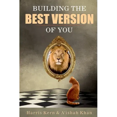 Building the Best Version of You