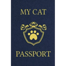 My Cat Passport: Cats Log Book, Cat Information Book, Pet Health Records Keeper, Gifts for Cat Lovers, Pet Expense Tracker, Pet Passpor