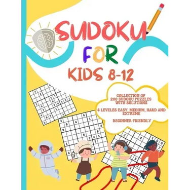 Sudoku for Kids 8-12: collection of 200 sudoku puzzles - Sudoku for Kids 8-12 - Large print book
