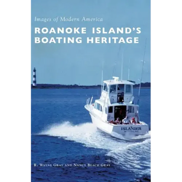 Roanoke Island's Boating Heritage