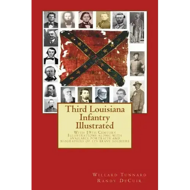 Third Louisiana Infantry Illustrated