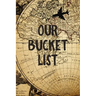 Our Bucket List: Old Map Couples Travel Bucket List