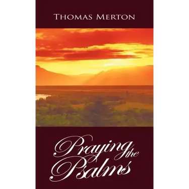 Praying the Psalms