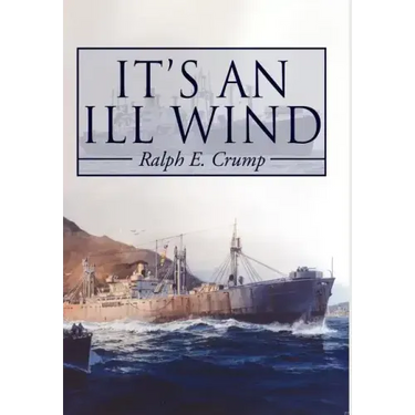 It's an Ill Wind: Memories of a Young Man