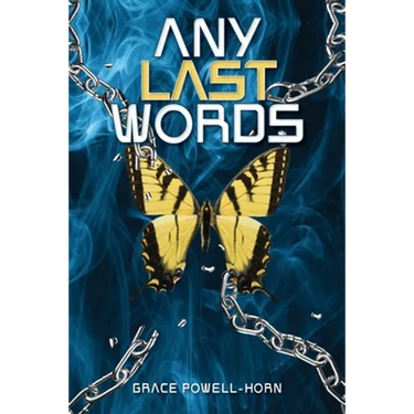 Any Last Words