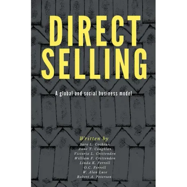 Direct Selling: A Global and Social Business Model