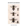 Bee Genetics and Breeding