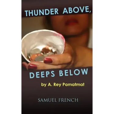 Thunder Above, Deeps Below