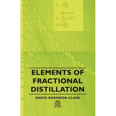 Elements of Fractional Distillation