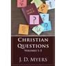 Christian Questions, Volumes 1-3