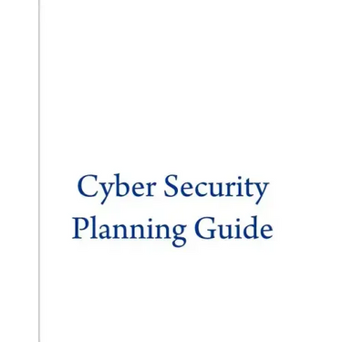 Cyber Security Planning Guide