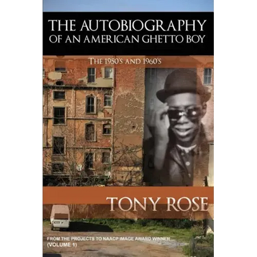 The Autobiography of an American Ghetto Boy - The 1950's and 1960's