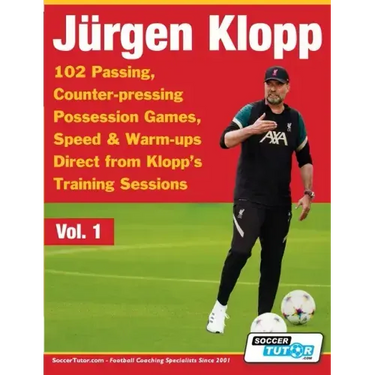 Jurgen Klopp - 102 Passing, Counter-pressing Possession Games, Speed & Warm-ups Direct from Klopp's Training Sessions