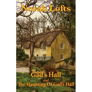 Gad's Hall Omnibus