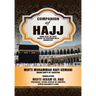 Companion of Hajj: Your Step by Step Guide to Perform Hajj Correctly