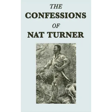 The Confessions of Nat Turner