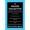 A Prayer Collective: Four Great Classics on Prayer