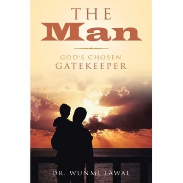 The Man: God's Chosen Gatekeeper