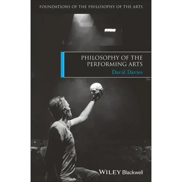 Philosophy of the Performing Arts