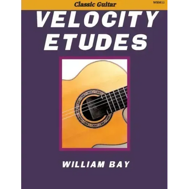 Velocity Etudes: for Classic Guitar