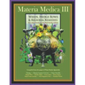 Materia Medica III: Weeds, Hedgerows & Regional Remedies