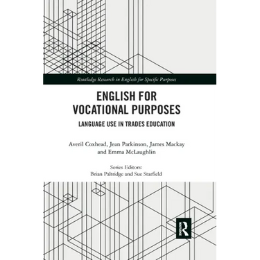 English for Vocational Purposes: Language Use in Trades Education
