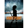 Knifepoint: Breakers, Book 3