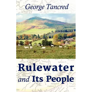 Rulewater and Its People