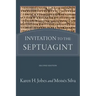 Invitation to the Septuagint