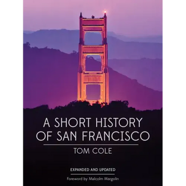 A Short History of San Francisco